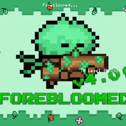 Forebloomed