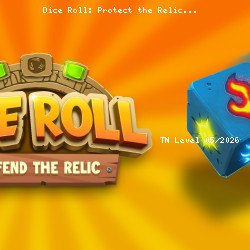 Dice Roll: Protect the Relic