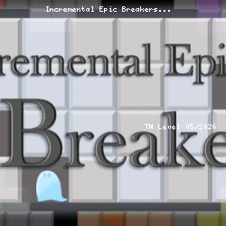 Incremental Epic Breakers