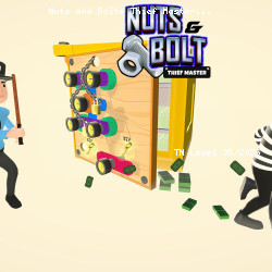 Nuts and Bolts Thief Master
